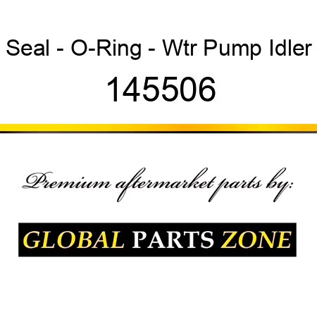 Seal - O-Ring - Wtr Pump Idler 145506