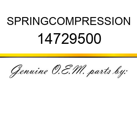 SPRING,COMPRESSION 14729500