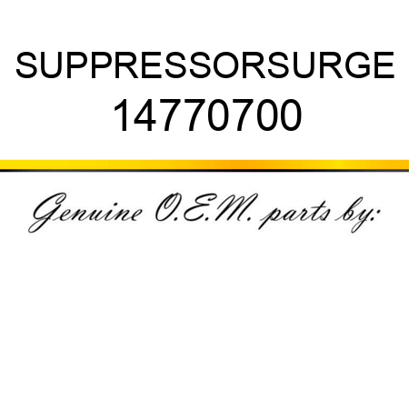 SUPPRESSOR,SURGE 14770700