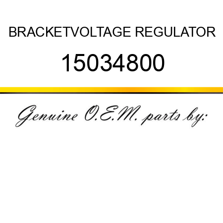 BRACKET,VOLTAGE REGULATOR 15034800