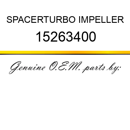 SPACER,TURBO IMPELLER 15263400