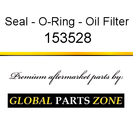 Seal - O-Ring - Oil Filter 153528