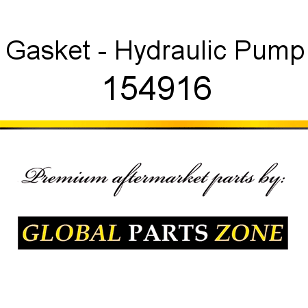 Gasket - Hydraulic Pump 154916
