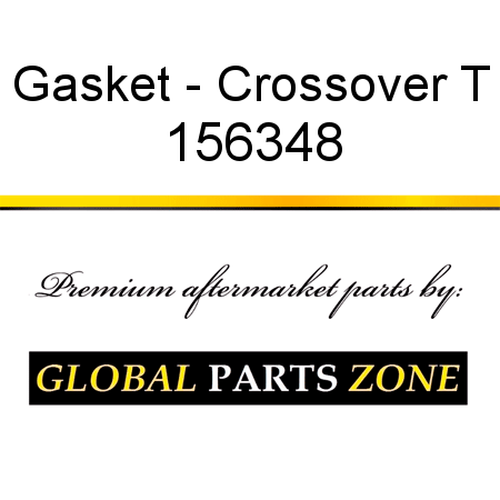 Gasket - Crossover T 156348