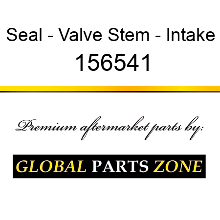 Seal - Valve Stem - Intake 156541
