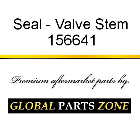 VALVE STEM NEW CUMMINS 156641 SEAL