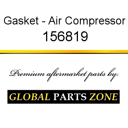 Gasket - Air Compressor 156819