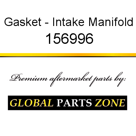 Gasket - Intake Manifold 156996