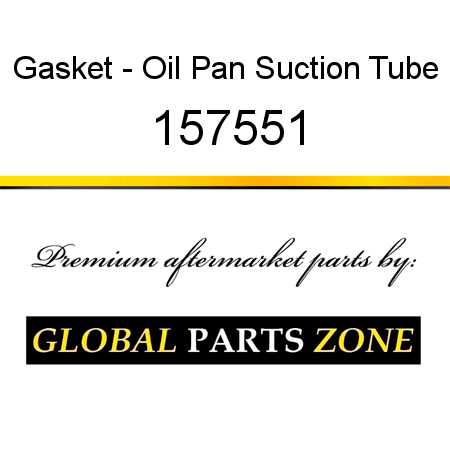 Gasket - Oil Pan Suction Tube 157551