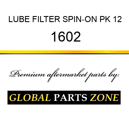 LUBE FILTER SPIN-ON PK 12 1602