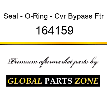 Seal - O-Ring - Cvr Bypass Ftr 164159