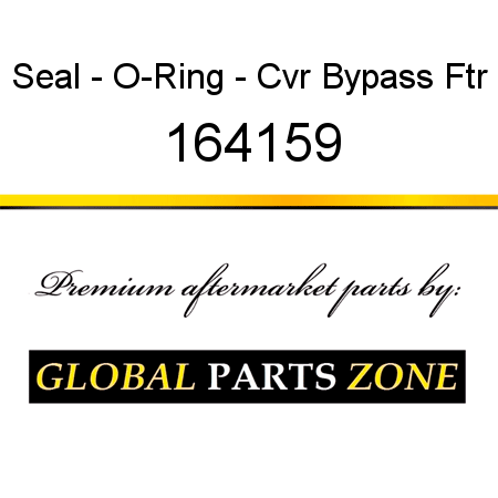 Seal - O-Ring - Cvr Bypass Ftr 164159
