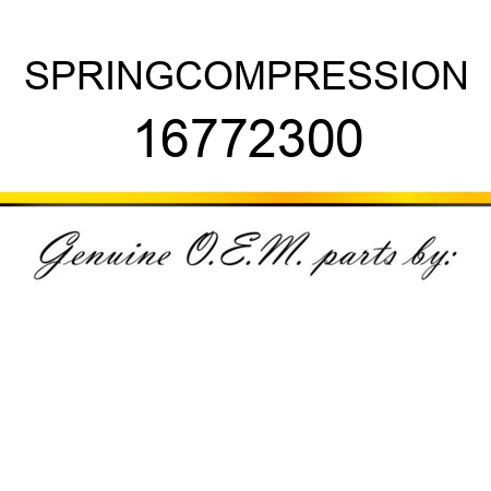 SPRING,COMPRESSION 16772300