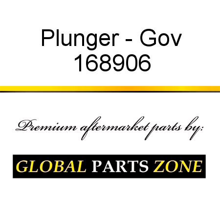 Plunger - Gov 168906