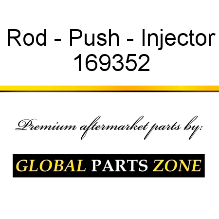 Rod - Push - Injector 169352
