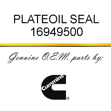 PLATE,OIL SEAL 16949500