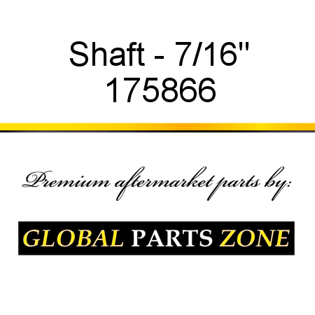 Shaft - 7/16