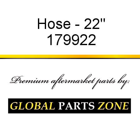 Hose - 22
