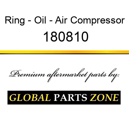 Ring - Oil - Air Compressor 180810