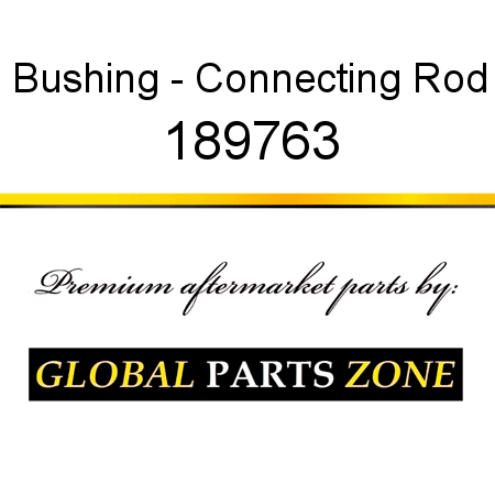 Bushing - Connecting Rod 189763