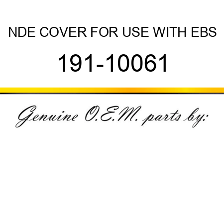 NDE COVER FOR USE WITH EBS 191-10061