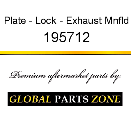 Plate - Lock - Exhaust Mnfld 195712