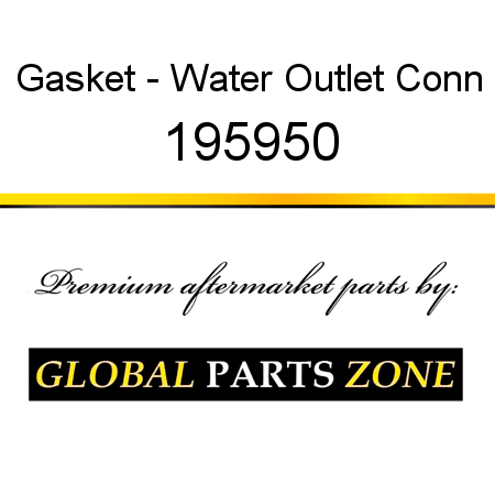 Gasket - Water Outlet Conn 195950