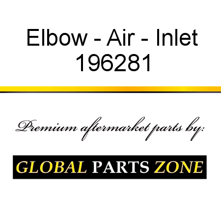 Elbow - Air - Inlet 196281