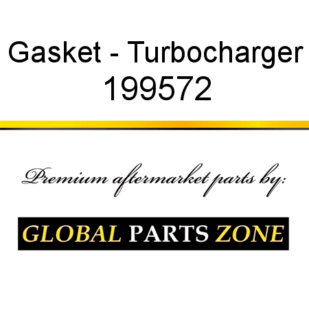 Gasket - Turbocharger 199572