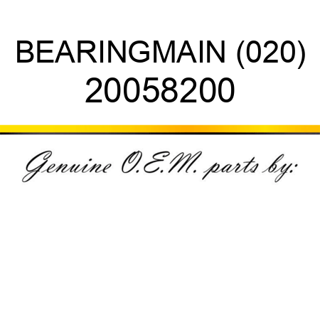 BEARING,MAIN (020) 20058200