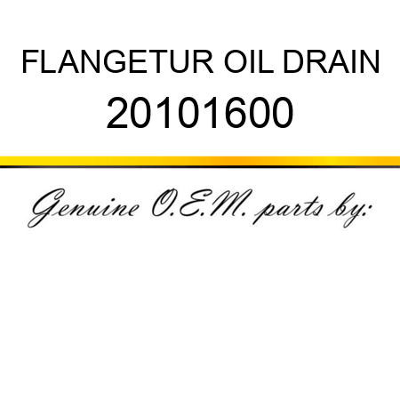 FLANGE,TUR OIL DRAIN 20101600