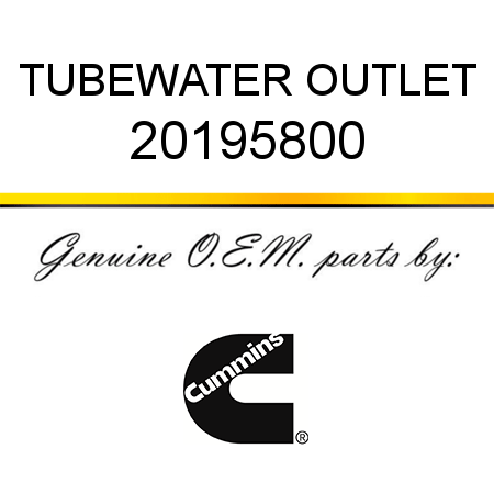 TUBE,WATER OUTLET 20195800