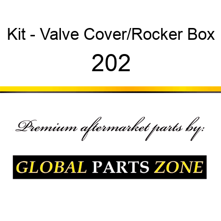 Kit - Valve Cover/Rocker Box 202