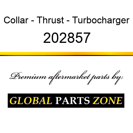Collar - Thrust - Turbocharger 202857