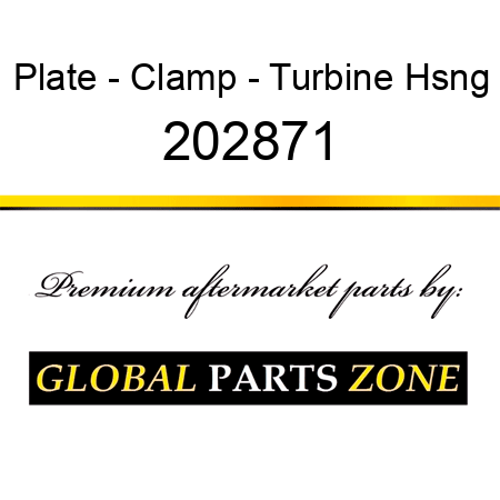 Plate - Clamp - Turbine Hsng 202871
