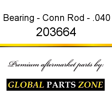 Bearing - Conn Rod - .040 203664
