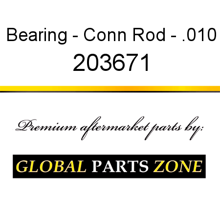 Bearing - Conn Rod - .010 203671