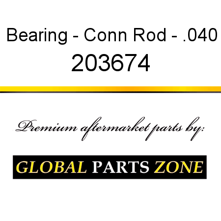 Bearing - Conn Rod - .040 203674