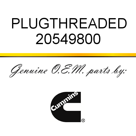 PLUG,THREADED 20549800