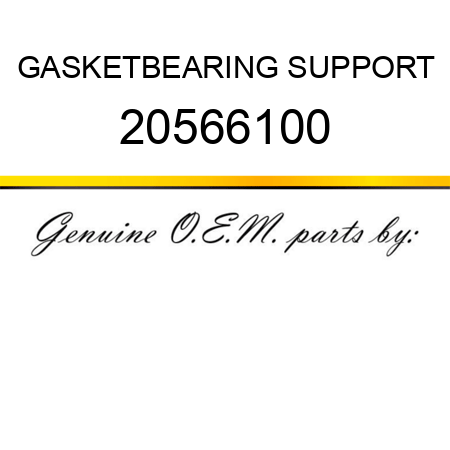 GASKET,BEARING SUPPORT 20566100