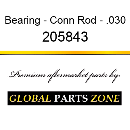 Bearing - Conn Rod - .030 205843