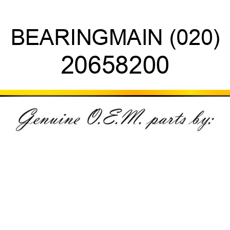 BEARING,MAIN (020) 20658200