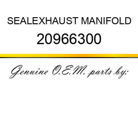 SEAL,EXHAUST MANIFOLD 20966300