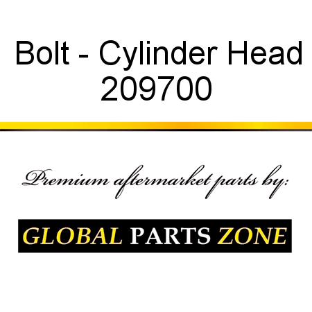 Bolt - Cylinder Head 209700