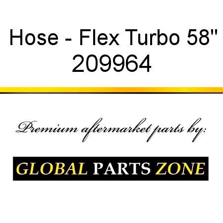 Hose - Flex Turbo 58