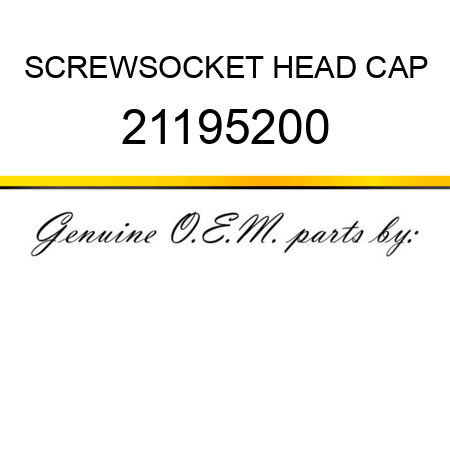 SCREW,SOCKET HEAD CAP 21195200