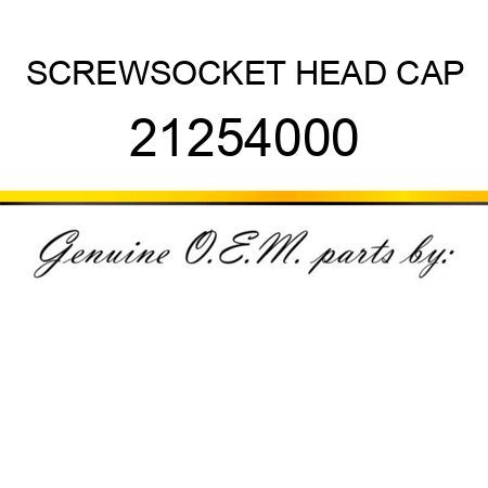 SCREW,SOCKET HEAD CAP 21254000