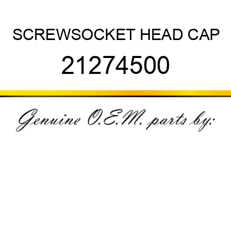 SCREW,SOCKET HEAD CAP 21274500