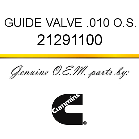 GUIDE, VALVE .010 O.S. 21291100