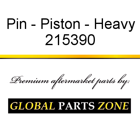 Pin - Piston - Heavy 215390
